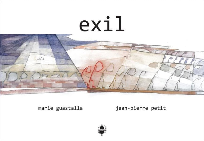 Exil (Éd. bilingue français-italien) Jean-Pierre Petit ; [aquarelles de] Marie Guastalla ; [traduction italienne, Maria-Rosa Menonna]