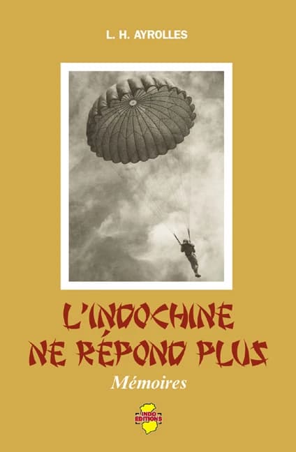 L'Indochine ne répond plus