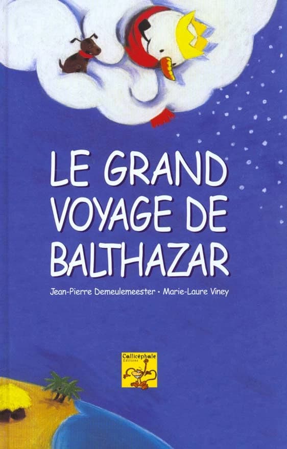 Le grand voyage de Balthazar