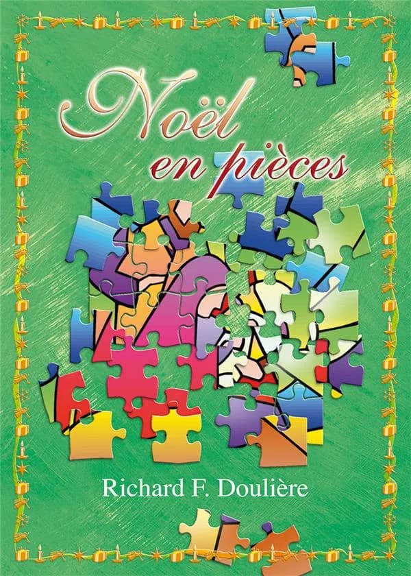 Noël en pièces : pour connaître et faire connaître Noël