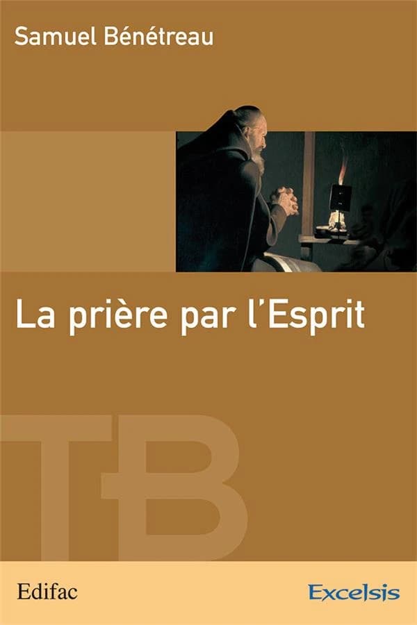 La prière par l'Esprit