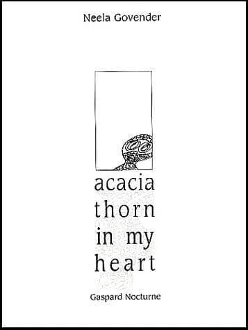 Acacia thorn in my heart (2e éd.) Neela Govender