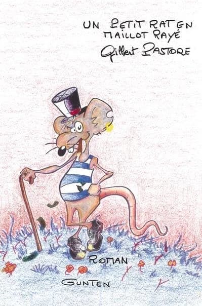 Un petit rat en maillot rayé : roman