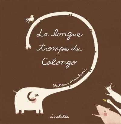 La longue trompe de Colongo
