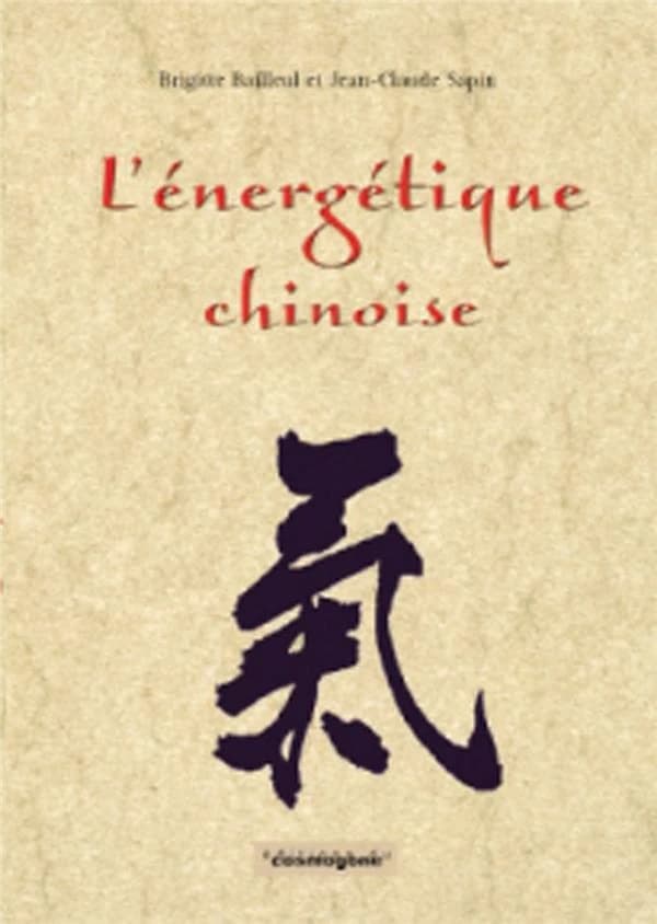L'énergétique chinoise : pour une prévention véritable