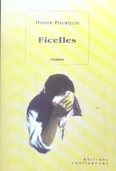 Ficelles : roman