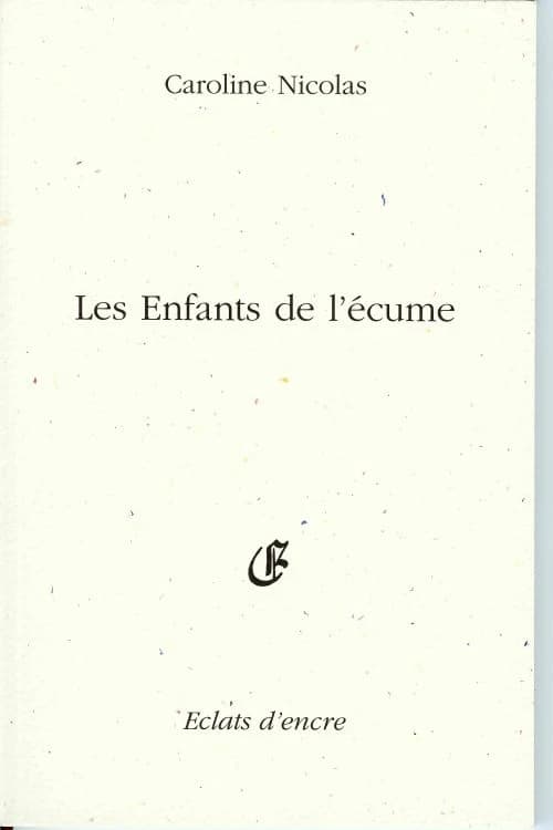 Les enfants de l'écume