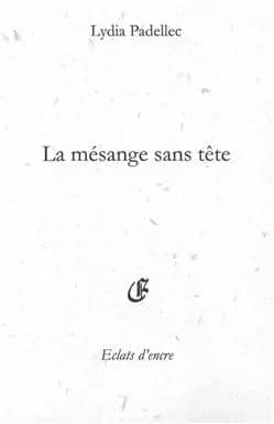 La mésange sans tête