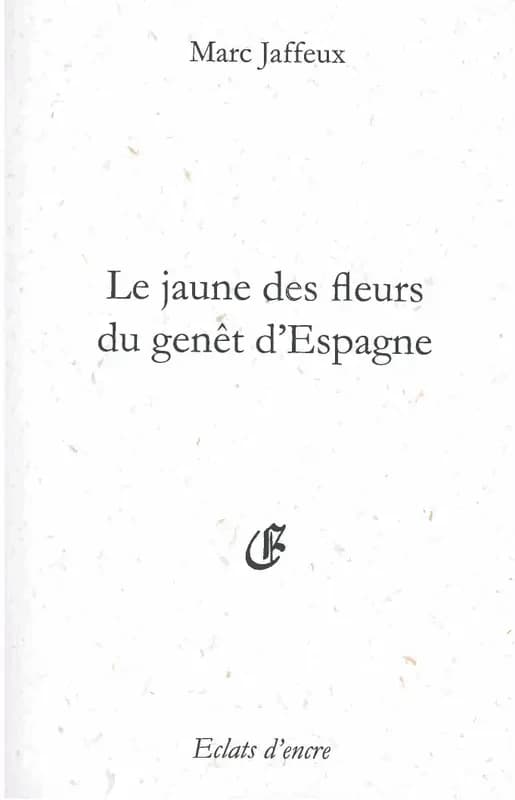 Le jaune des fleurs du genêt d'Espagne