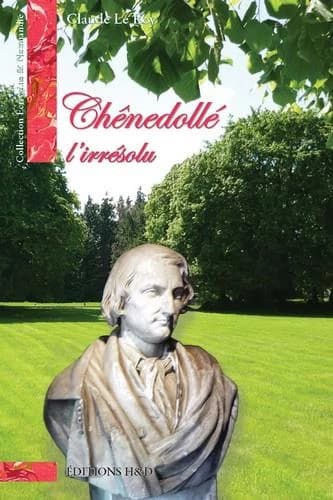 Chênedollé : l'irrésolu