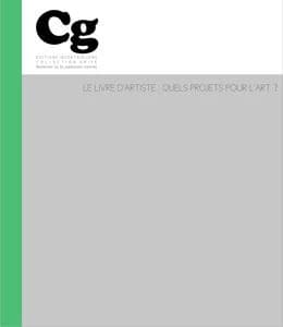 Le livre d'artiste : quels projets pour l'art ? : actes du colloque des 19 et 20 mars 2010 à l'Université Rennes 2