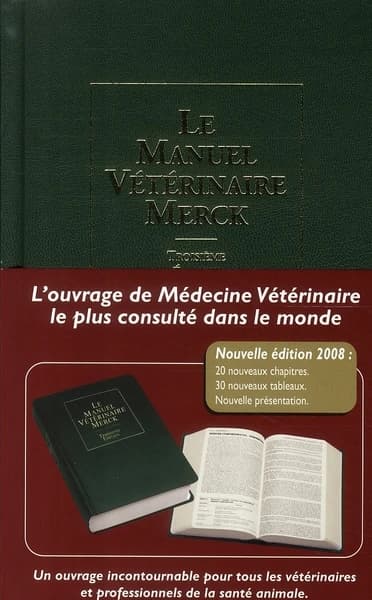 Le manuel vétérinaire Merck (3e éd. française) [editor, Cynthia M. Kahn]