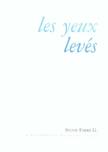 Les yeux levés