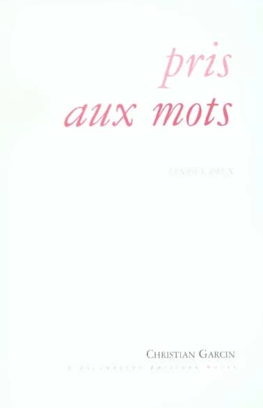 Pris aux mots