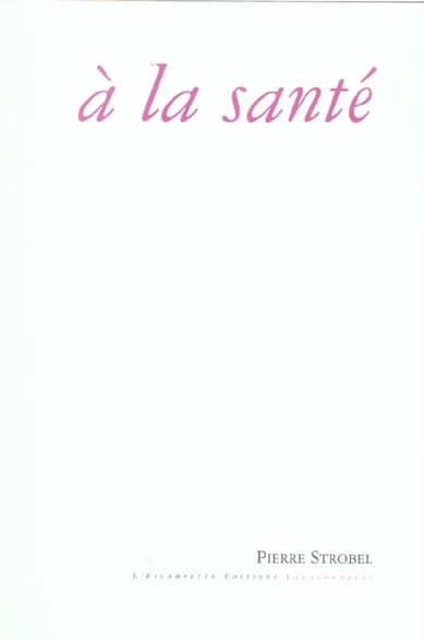 À la Santé