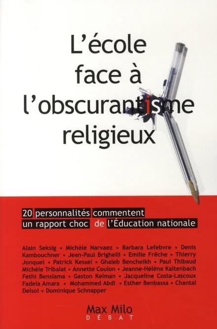 L'école face à l'obscurantisme religieux : 20 personnalités commentent un rapport choc de l'Éducation nationale