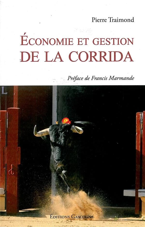 Économie et gestion de la corrida : essai