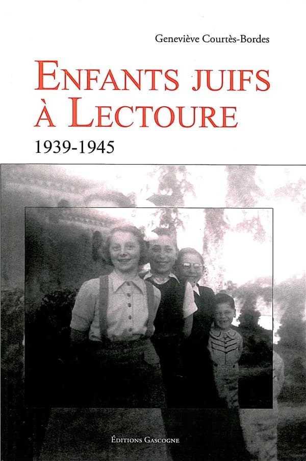 Enfants juifs à Lectoure : 1939-1945