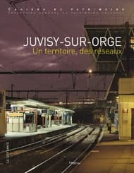 Juvisy-sur-Orge : un territoire, des réseaux
