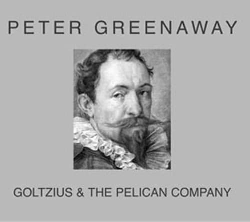 Goltzius & the Pelican company