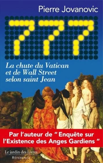 777 : la chute du Vatican et de Wall Street selon saint Jean