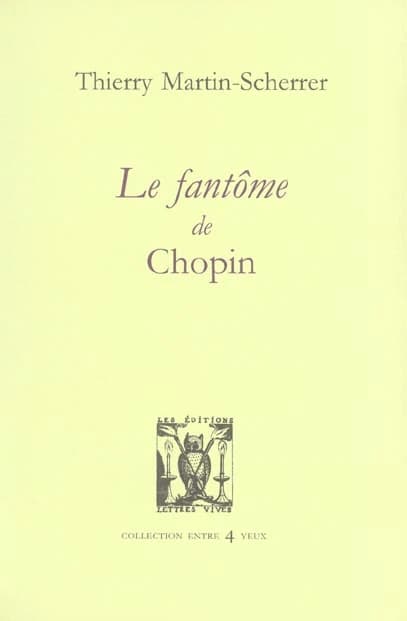 Le fantôme de Chopin