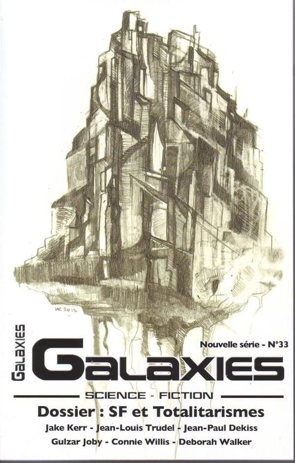 REVUE GALAXIES SF n.33 : dossiers: SF et totalitarismes