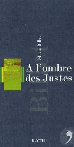 À l'ombre des justes