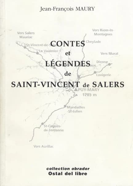 Contes et légendes de Saint-Vincent de Salers, Cantal