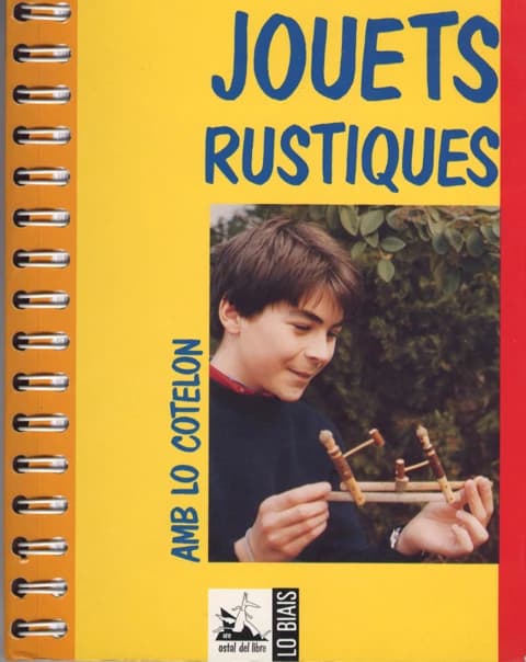 Jouets rustiques : Amb lo cotelon