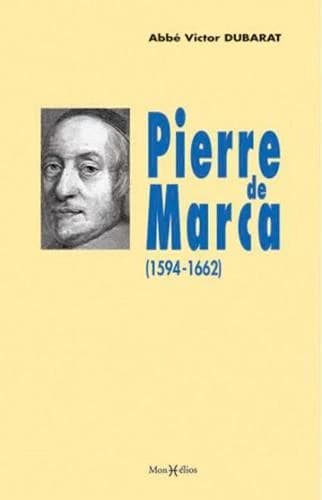 Pierre de Marca : 1594-1662
