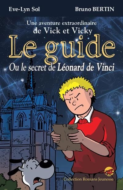 Le guide ou Le secret de Léonard de Vinci