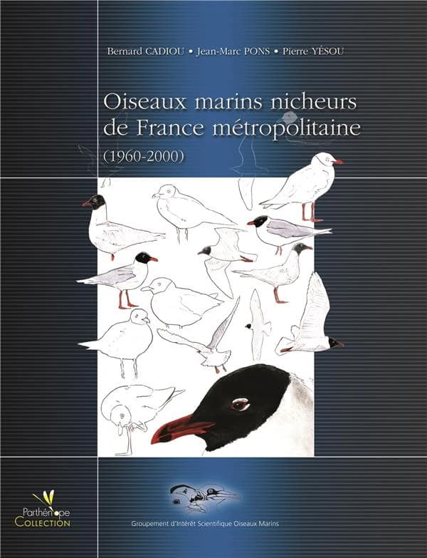 Oiseaux marins nicheurs de France Métropolitaine (1960-2000)