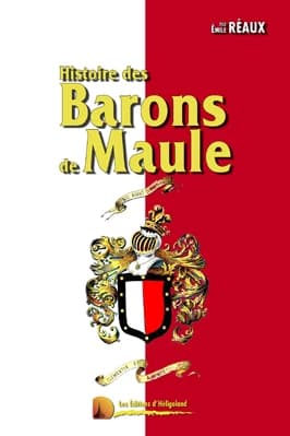 Histoire des barons de Maule