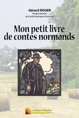 Mon petit livre de contes normands