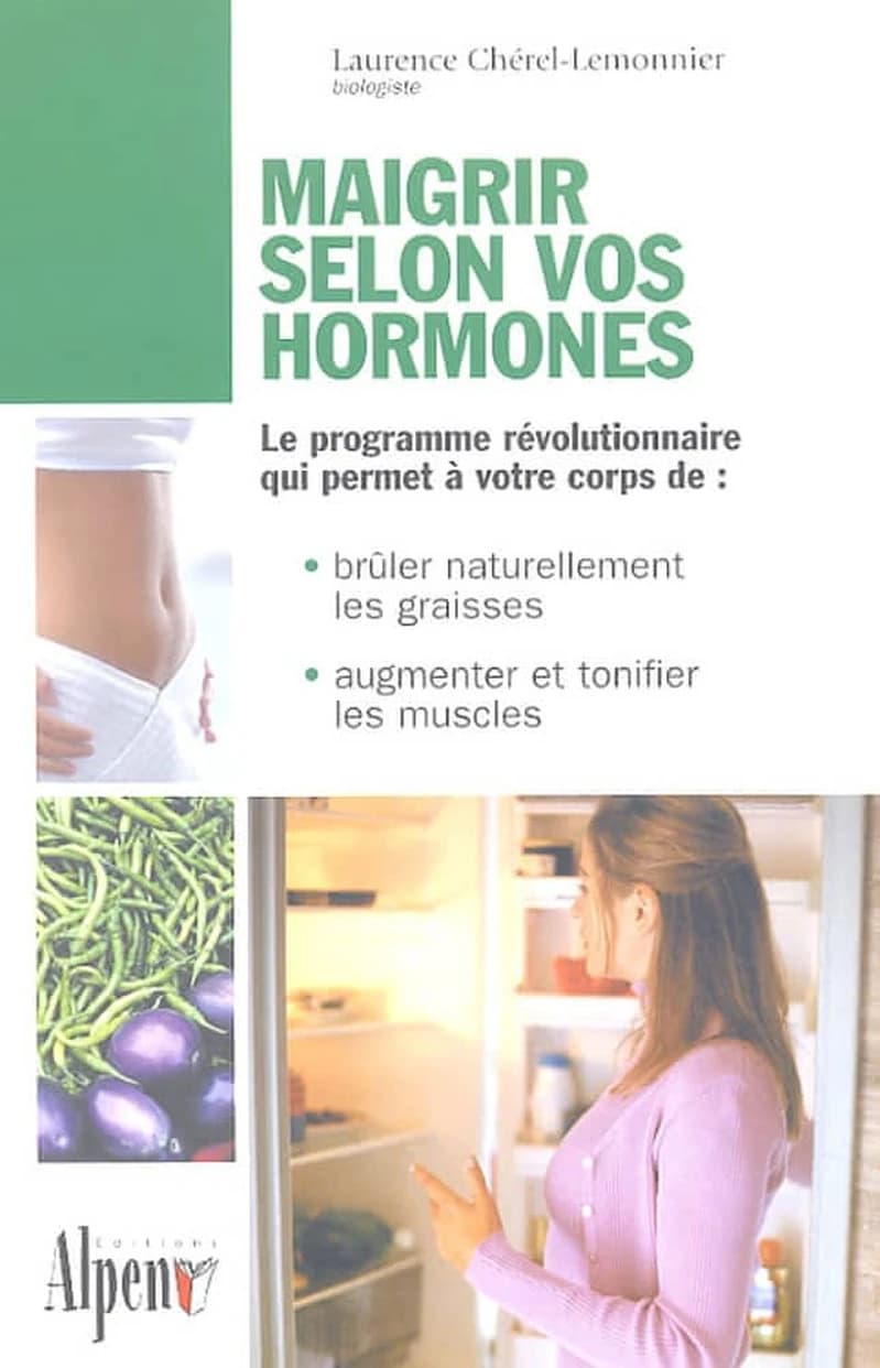 Maigrir selon vos hormones : enfin du nouveau dans la minceur !