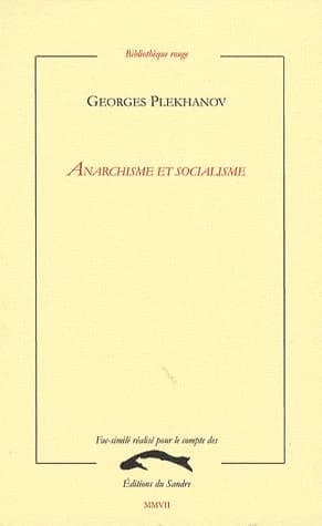Anarchisme et socialisme ([Reproduction] en fac-similé) Georges Plékhanov