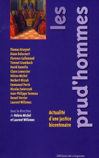Les prud'hommes : actualité d'une justice bicentenaire