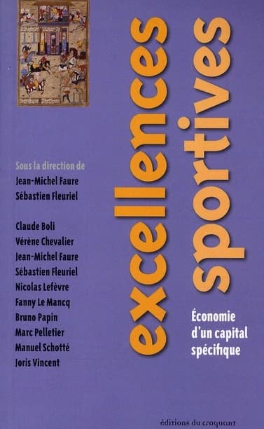 Excellences sportives : économie d'un capital spécifique