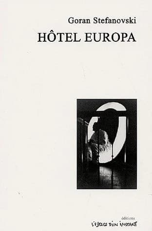 Hotel Europa : script for a theatrical event : Canterbury, 1999