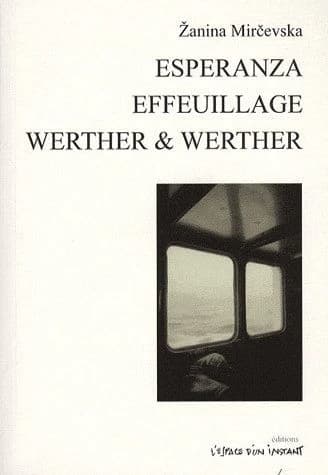 Esperanza : une farce sur les criminels contre l'humanité ; Effeuillage : désirs obscurs ; Werther & Werther