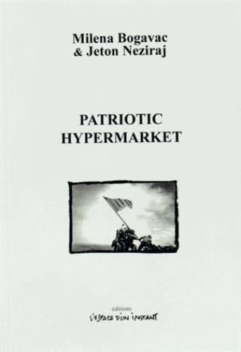 Patriotic hypermarket : dialogue post-dramatique entre Belgrade et Prishtina