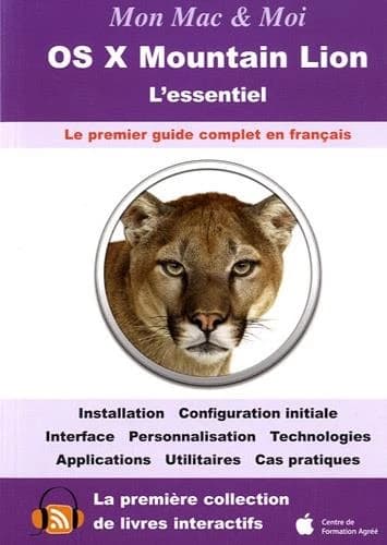 OS X Mountain Lion ; l'essentiel