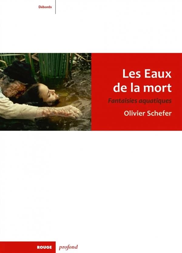 Les eaux de la mort : fantaisies aquatiques