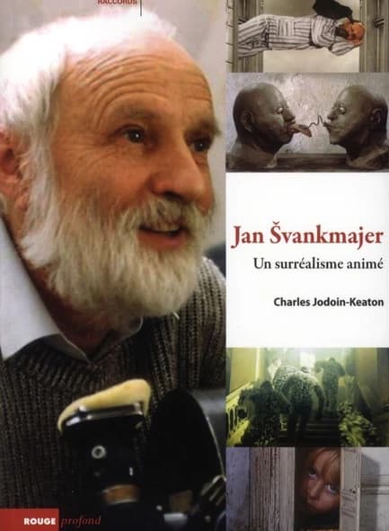 Jan Švankmajer : un surréalisme animé