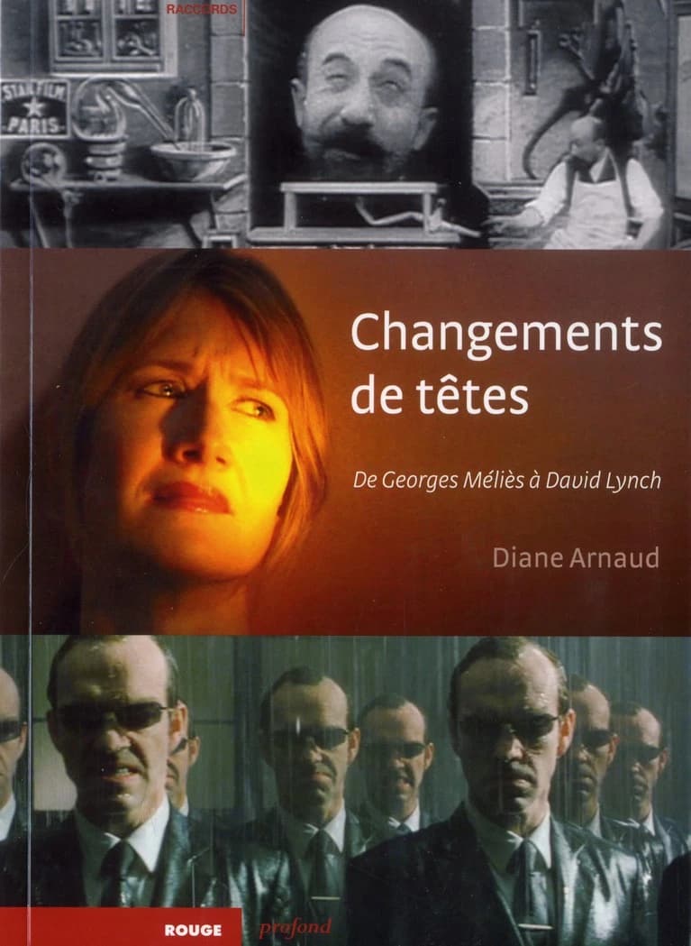 Changements de têtes : de Georges Méliès à David Lynch