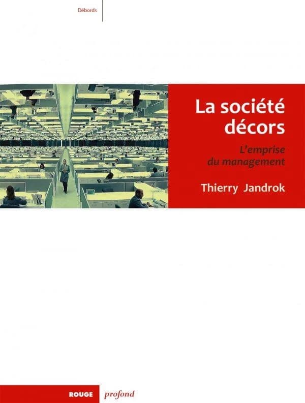 La société décors : l'emprise du management