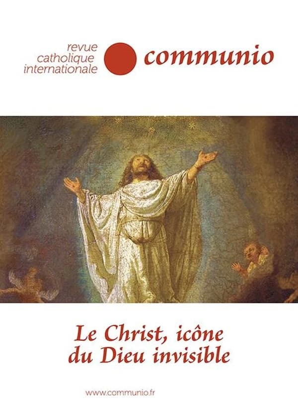 Revue Communio n.280 : le Christ, icône du Dieu invisible