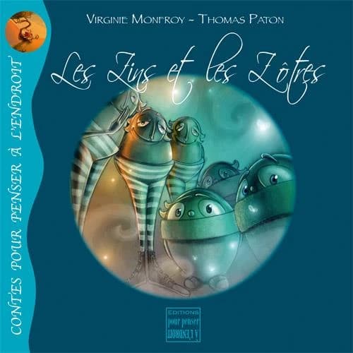 Les zins et les zôtres