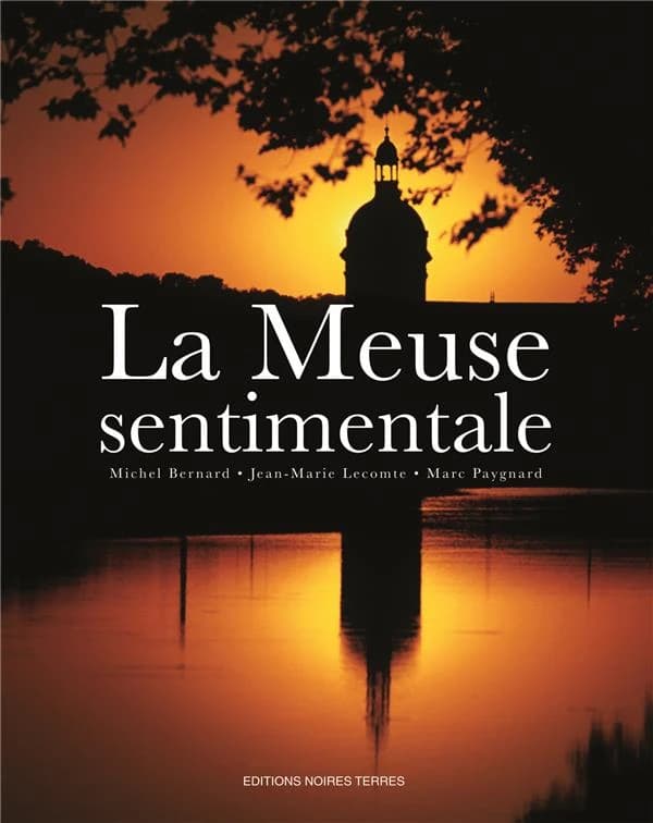 La Meuse sentimentale